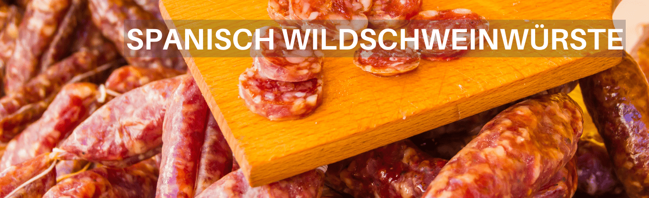 KAUFEN SIE SPANISCH WILDSCHWEINWÜRSTE